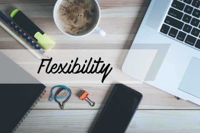 Flexibility of working